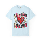 Soft Heart Loud Mind Tee