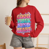 Good Vibes Kind Heart Crewneck Sweatshirt