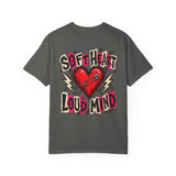 Soft Heart Loud Mind Tee