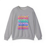 Good Vibes Kind Heart Crewneck Sweatshirt