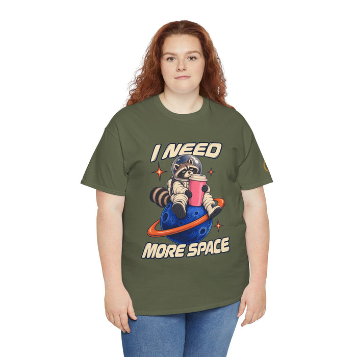 I Need More Space Tee
