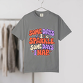 Some Days I Sparkle Some Days I Nap Shirt, Comfort Colors Retro Groovy Tee, Funny Nap Shirt, Tired Mom Gift, Moon and Stars Tee
