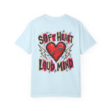 Soft Heart Loud Mind Tee