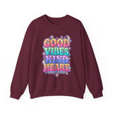 Good Vibes Kind Heart Crewneck Sweatshirt