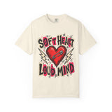 Soft Heart Loud Mind Tee