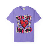 Soft Heart Loud Mind Tee